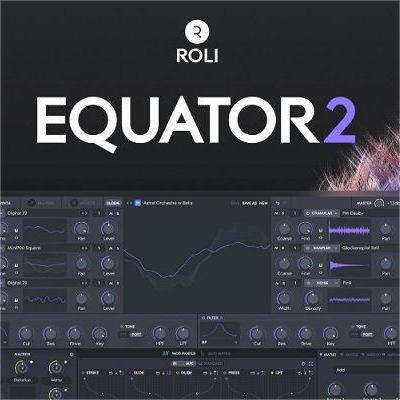 ROLI – Equator2 v2.5.1 STANDALONE， VSTi3 + Content x64 R2R – 合成器