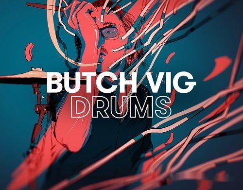 Native Instruments – Play Series BUTCH VIG DRUMS 1.1.0 （KONTAKT） – Kontakt 鼓样本