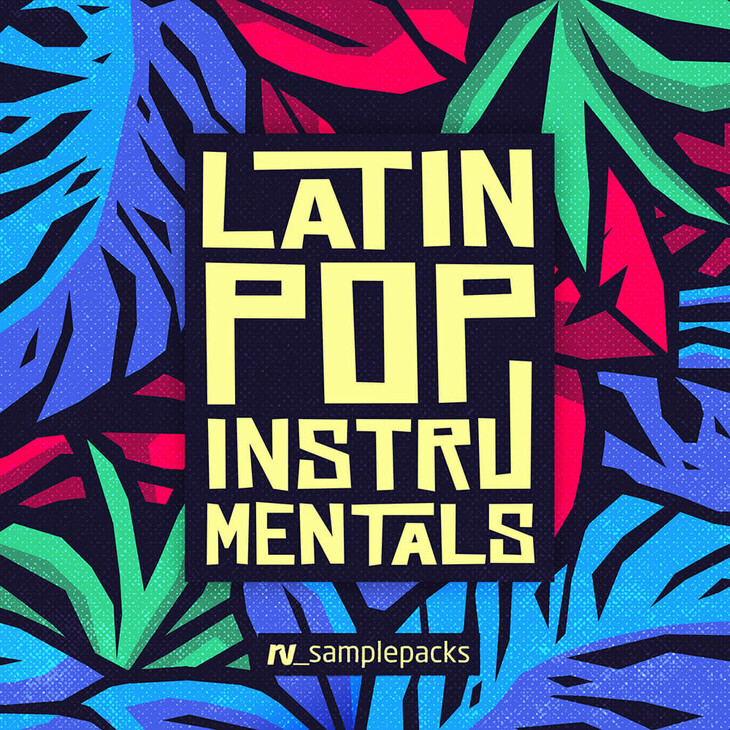 RV Samplepacks Latin Pop Instrumentals MULTiFORMAT-FANTASTiC