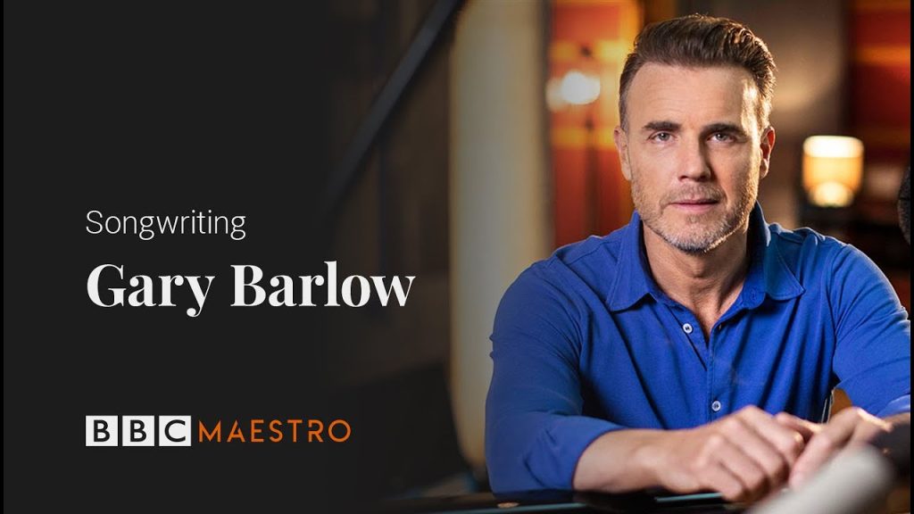 歌曲创作教程 – BBC MAESTRO Gary Barlow Songwriting