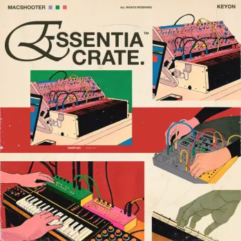 Essentia Audio Keyon & Macshooter Essentia Crate WAV-FANTASTiC